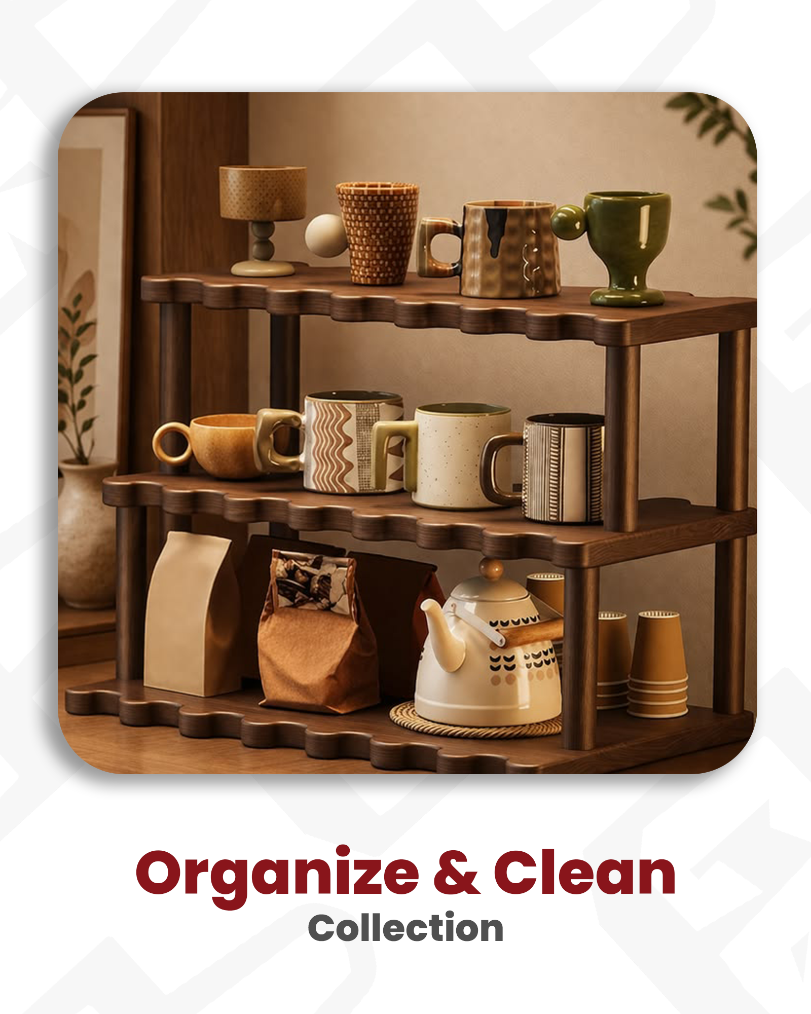 Organize & Clean